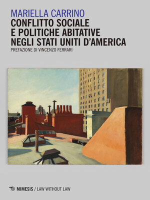 cover image of Conflitto sociale e politiche abitative negli Stati Uniti d'America